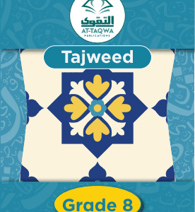At Taqwa Tajweed Gr 8